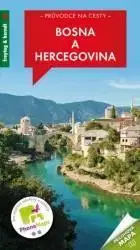 Európa Bosna a Hercegovina - Průvodce na cesty - Pavel Trojan