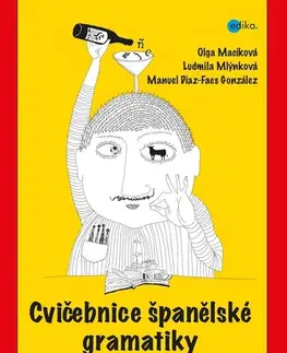 Učebnice a príručky Cvičebnice španělské gramatiky - Ludmila Mlýnková