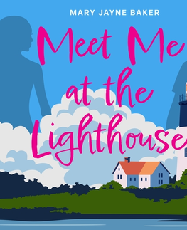 Romantická beletria Saga Egmont Meet Me at the Lighthouse (EN)