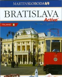 Slovensko a Česká republika Bratislava Active - taliansky - Martin Sloboda