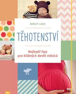Tehotenstvo a pôrod Těhotenství - Birgit