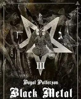 Hudba - noty, spevníky, príručky Black Metal: Kult nikdy nezemře - Dayal Patterson