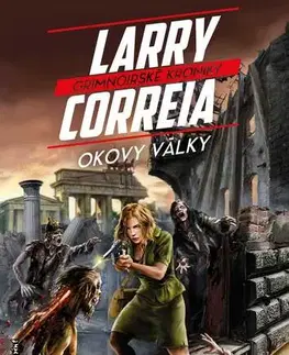 Sci-fi a fantasy Okovy války - Larry Correia