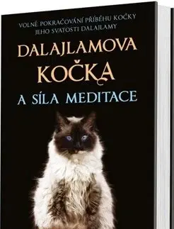 Ezoterika - ostatné Dalajlamova kočka a síla meditace - David Michie