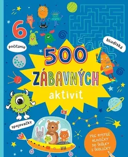 Pre deti a mládež - ostatné 500 zábavných aktivít