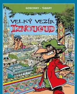 Komiksy Velký vezír Iznougud (brož.) - René Goscinny,Jean Tabary,Richard Podaný