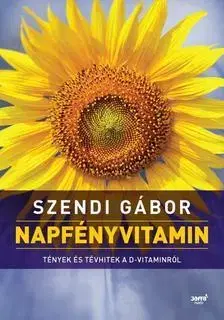 Medicína - ostatné Napfényvitamin (Második, átdolgozott kiadás) - Gábor Szendi