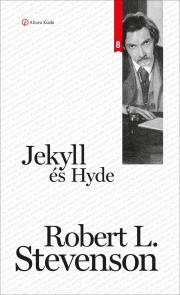 Sci-fi a fantasy Jekyll és Hyde - Robert Louis Stevenson