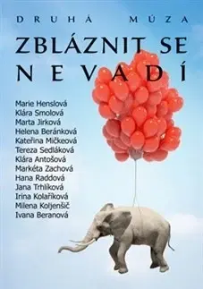 Česká beletria Zbláznit se nevadí - Kolektív autorov
