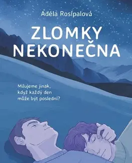 Young adults Zlomky nekonečna - Adéla Rosípalová,Tereza Šrámová