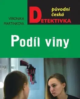 Detektívky, trilery, horory Podíl viny - Veronika Martinková