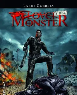 Sci-fi a fantasy Lovci monster s.r.o. - Larry Correia