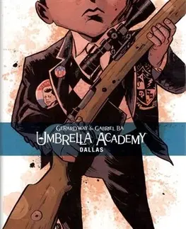 Komiksy Umbrella Academy: Dallas - Gerard Way,Gabriel Ba,Ludovit Plata