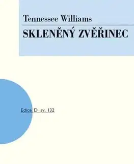 Svetová beletria Skleněný zvěřinec - Williams Tennessee