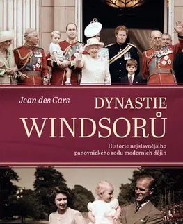 Biografie - ostatné Dynastie Windsorů - Jean des Cars