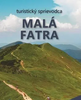 Turistika, skaly Malá Fatra - Peter Podolák
