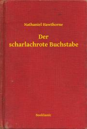 Svetová beletria Der scharlachrote Buchstabe - Nathaniel Hawthorne