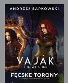 Sci-fi a fantasy Vaják VI. - The Witcher - Fecske-torony - Andrzej Sapkowski,Péter Hermann
