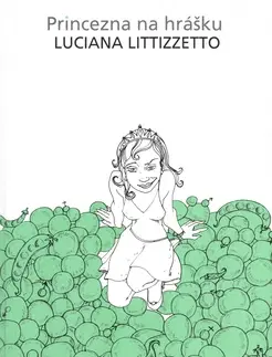 Humor a satira Princezná na hrášku - Luciana Littizzetto