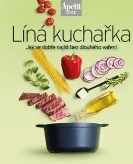 Kuchárky - ostatné Líná kuchařka - Kolektív autorov
