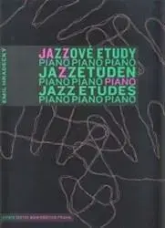 Hudba - noty, spevníky, príručky Jazzové etudy - Emil Hradecký