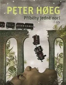 Novely, poviedky, antológie Příběhy jedné noci - Peter Hoeg