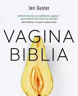 Zdravie, životný štýl - ostatné Vagina biblia - Jen Gunterová