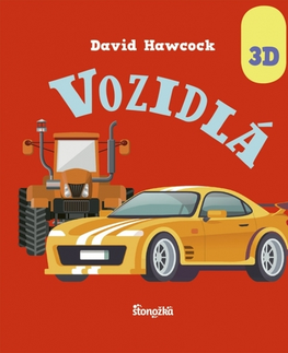 Leporelá, krabičky, puzzle knihy Vozidlá - David Hawcock,Zuzana Štelbaská