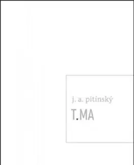 Česká poézia T.MA - J. A. Pitínsky