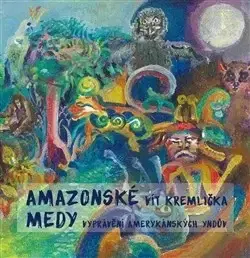 Poézia - antológie Amazonské Medy - Vít Kremlička
