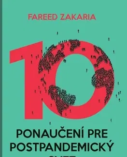 Politológia Desať ponaučení pre postpandemický svet - Fareed Zakaria