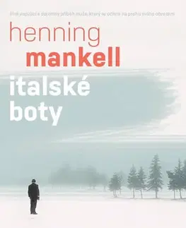 Svetová beletria Italské boty - Henning Mankell