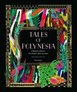 Svetová beletria Tales of Polynesia - neuvedený,Yiling Changues