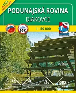 Slovensko a Česká republika Podunajská rovina - Diakovce - TM 153 - 1:50 000, 3. vydanie
