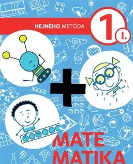 Matematika Matematika 1 - Pracovná učebnica I. diel - Milan Hejný
