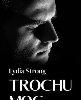 Young adults Trochu moc - Lydia Strong