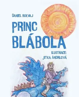 Rozprávky Princ Blábola - Daniel Bukvaj