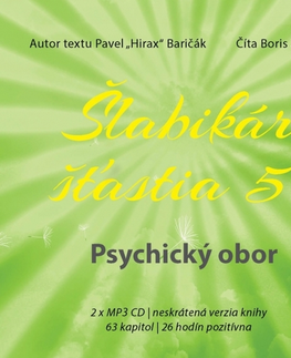 Rozvoj osobnosti Hladohlas Šlabikár šťastia 5. Psychický obor - audiokniha