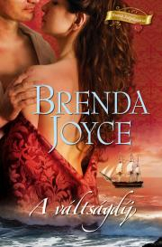 Romantická beletria A váltságdíj - Brenda Joyce