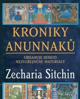 Svetové dejiny, dejiny štátov Kroniky Anunnaků - Zecharia Sitchin