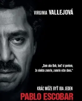 Mafia, podsvetie Pablo Escobar: Nenávidený a milovaný - Virginia Vallejová