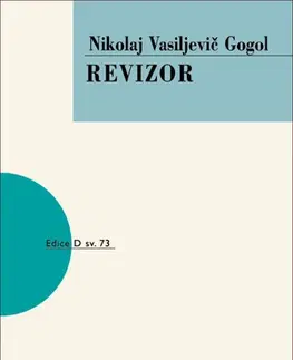 Dráma, divadelné hry, scenáre Revizor - Gogoľ Nikolaj Vasilievič