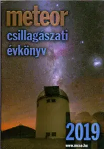 Astronómia, vesmír, fyzika Meteor - Csillagászati Évkönyv 2019