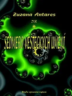 Astrológia, horoskopy, snáre Sedmero věšteckých umění - Zuzana Antares