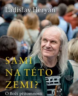 Náboženstvo - ostatné Sami na této zemi? - Ladislav Heryán