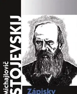 Novely, poviedky, antológie Zápisky z podzemia, Zlý žart - Fjodor Michajlovič Dostojevskij