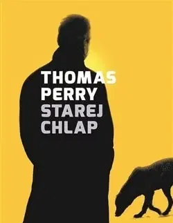 Detektívky, trilery, horory Starej chlap - Thomas Perry