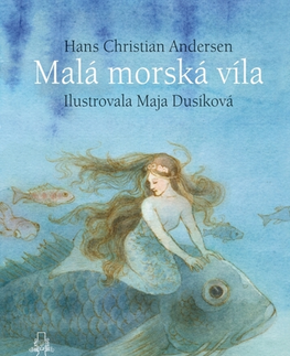 Rozprávky Malá morská víla - Hans Christian Andersen