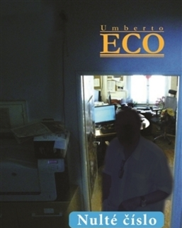 Novely, poviedky, antológie Nulté číslo - Umberto Eco