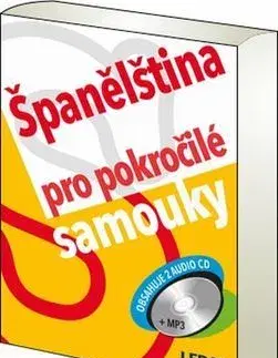 Učebnice a príručky Španělština pro pokročilé samouky + 2 CDmp3 - 2.vydání